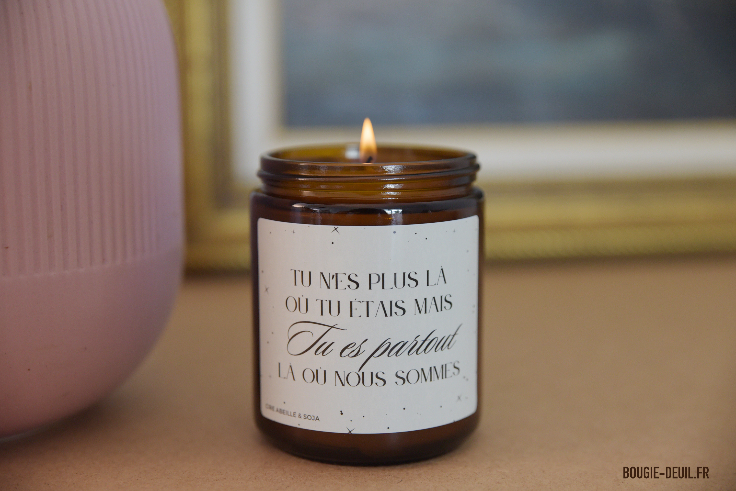 Bougie de deuil - Tu n'es plus là où tu étais mais tu es partout là où nous sommes